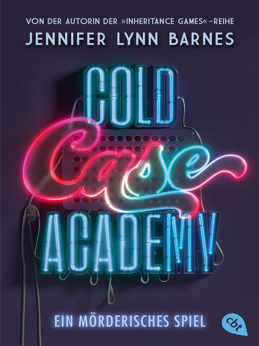 Title details for Cold Case Academy – Ein mörderisches Spiel by Jennifer Lynn Barnes - Wait list